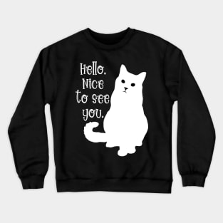 White Cat Welcome Crewneck Sweatshirt